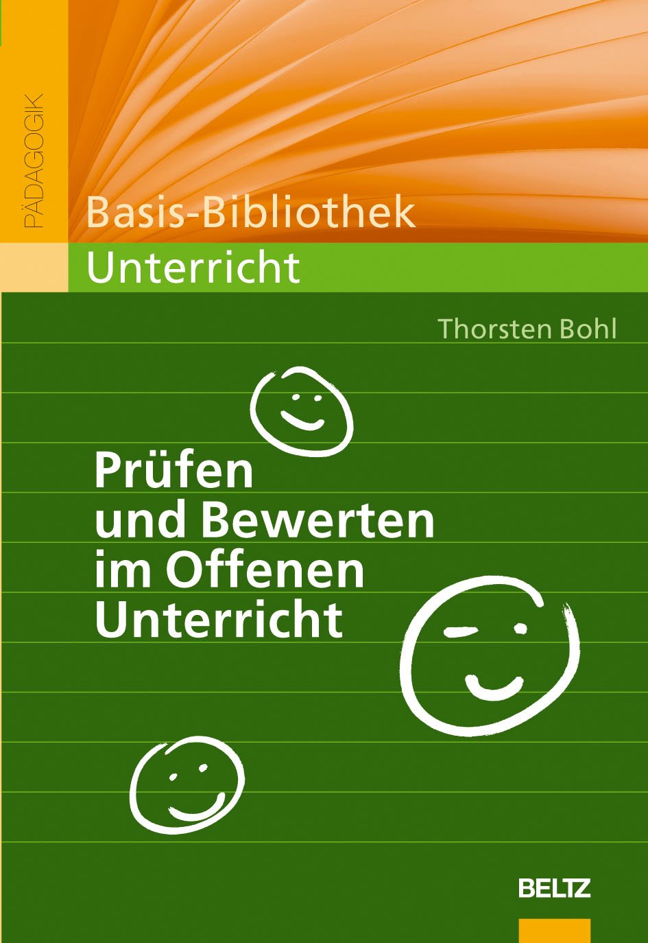 Prüfen und Bewerten im Offenen Unterricht Learning & Reference