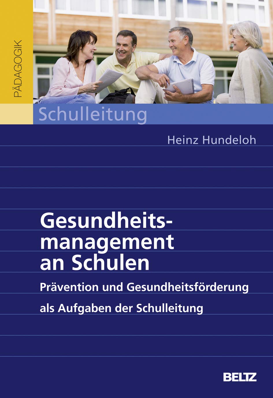Gesundheitsmanagement an Schulen Politics & History