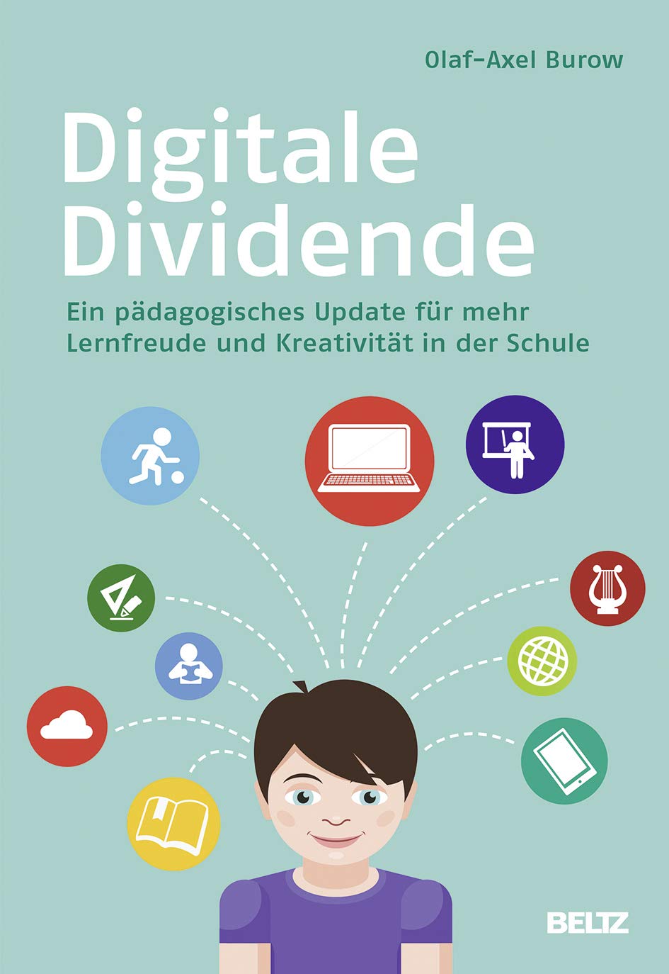 Digitale Dividende: Ein pädagogisches Update für mehr Lernfreude und Kreativität in der Schule Politics & History