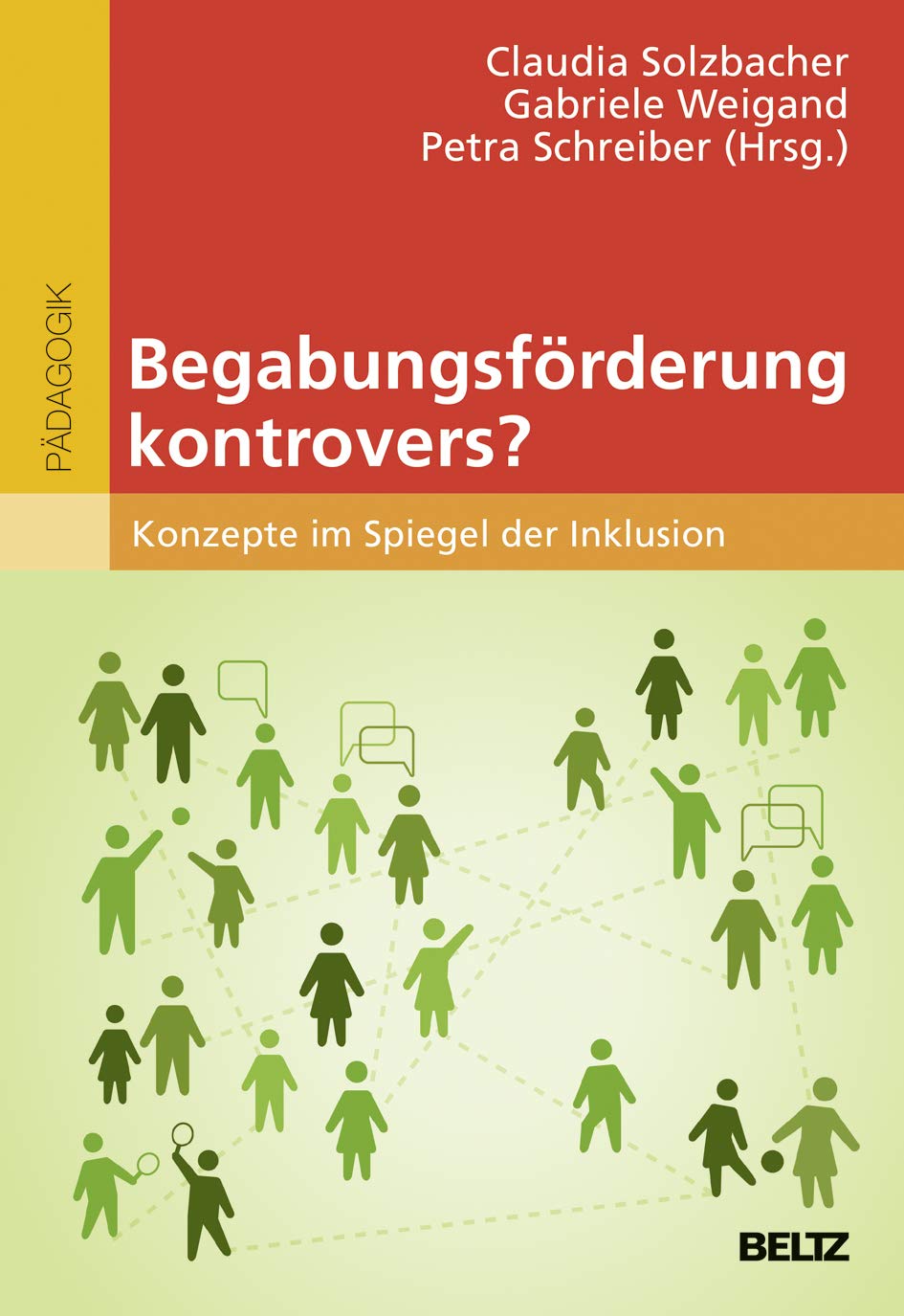 Begabungsförderung kontrovers? Politics & History
