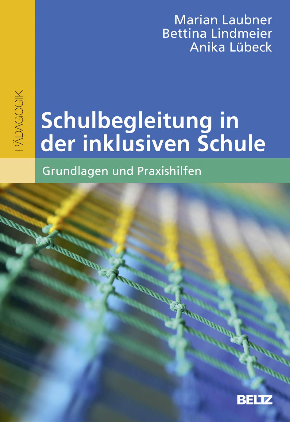 Schulbegleitung in der inklusiven Schule Education & Training