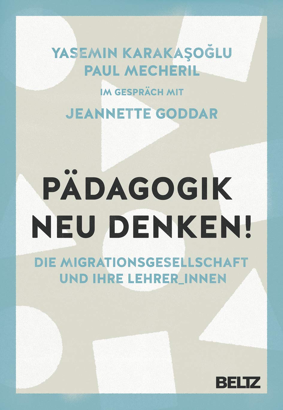 Product Image: Pädagogik neu denken!