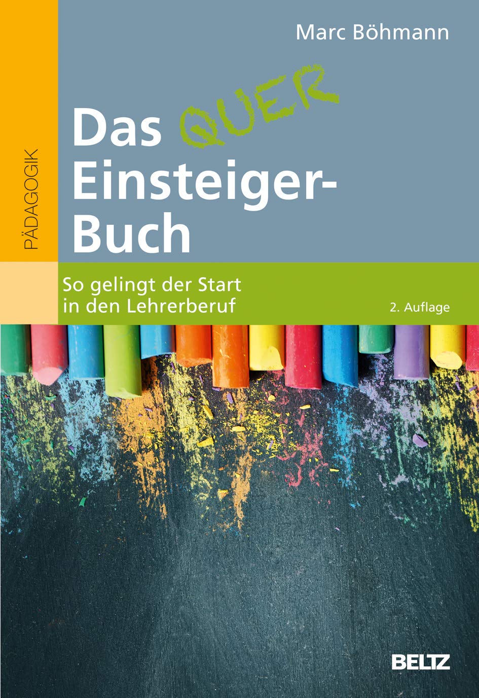 Das Quereinsteiger-Buch Learning & Reference