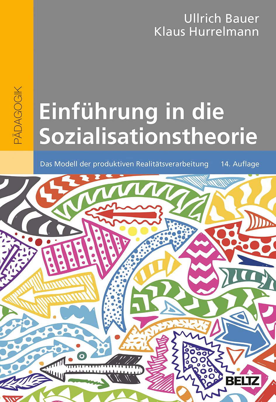 Einführung in die Sozialisationstheorie: Das Modell der produktiven Realitätsverarbeitung Books