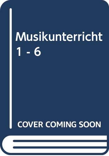 Musikunterricht: (Jahrgangsstufe) 1-6 (Beltz Grüne Reihe / Praxis und Theorie des Unterrichtens) Arts & Music