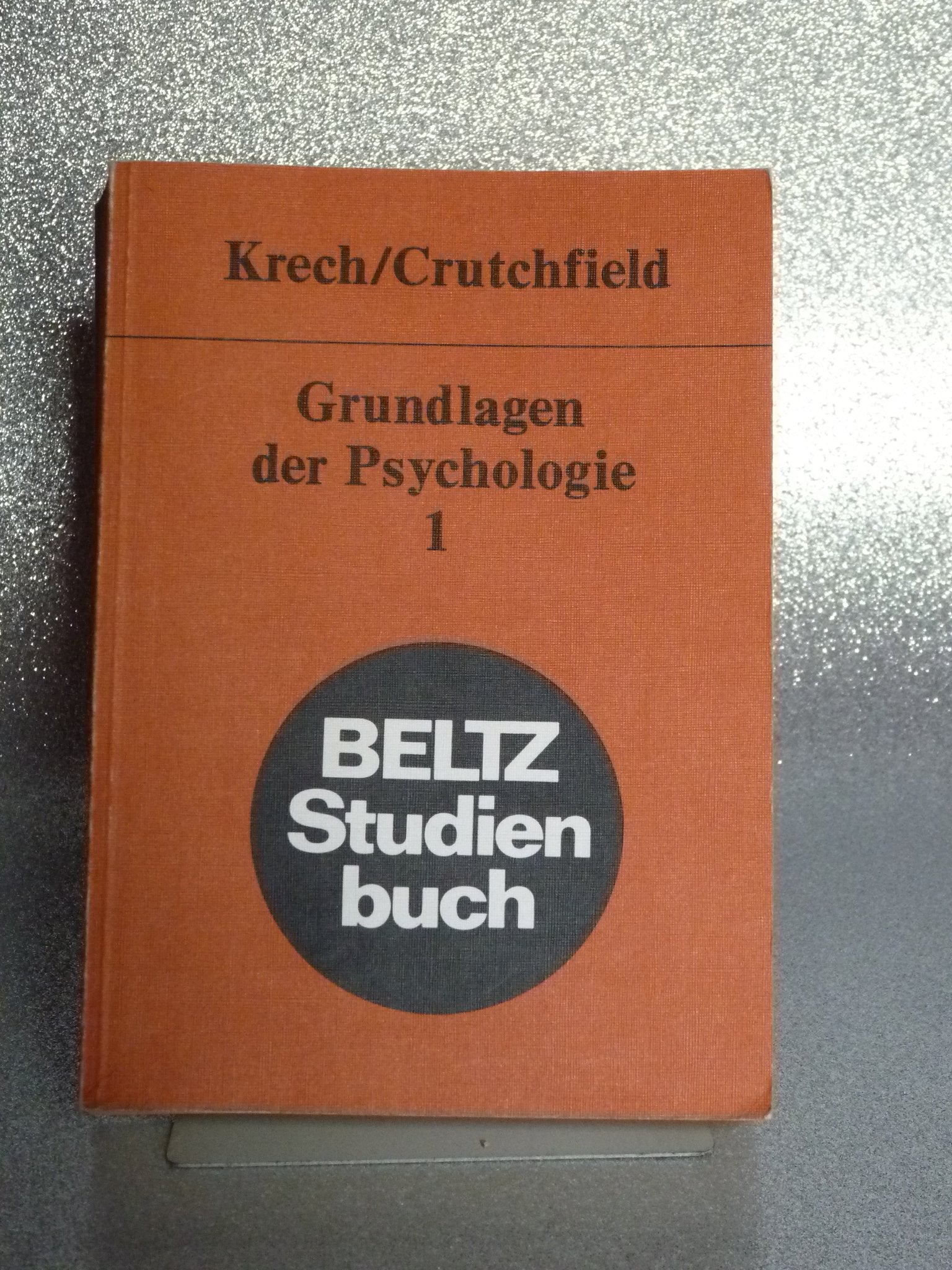 Grundlagen der Psychologie. Band 1 Psychology