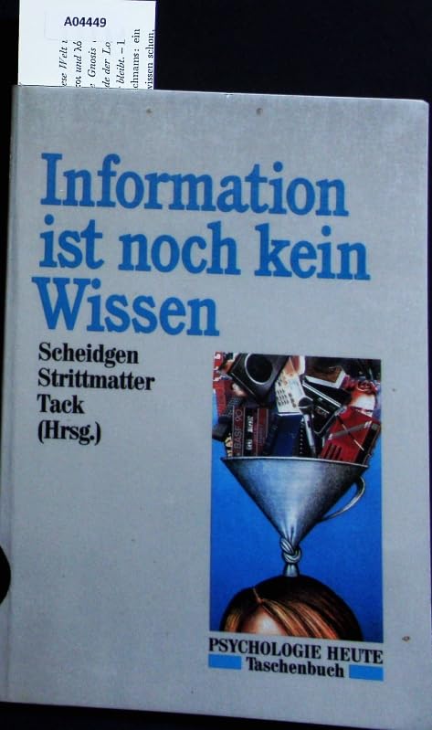 Information ist noch kein Wissen (Beltz /Quadriga-Taschenbuch) General education