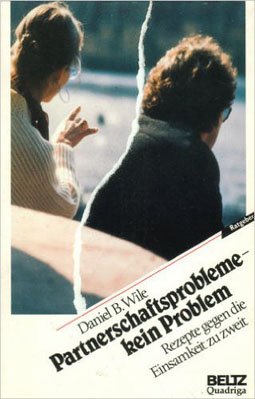 Partnerschaftsprobleme - kein Problem: Rezepte gegen die Einsamkeit zu zweit Social Sciences