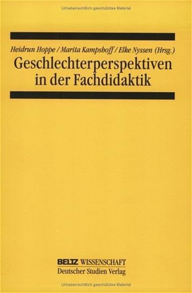 Geschlechterperspektive in der Fachdidaktik (Einführung in die pädagogische Frauenforschung) Law