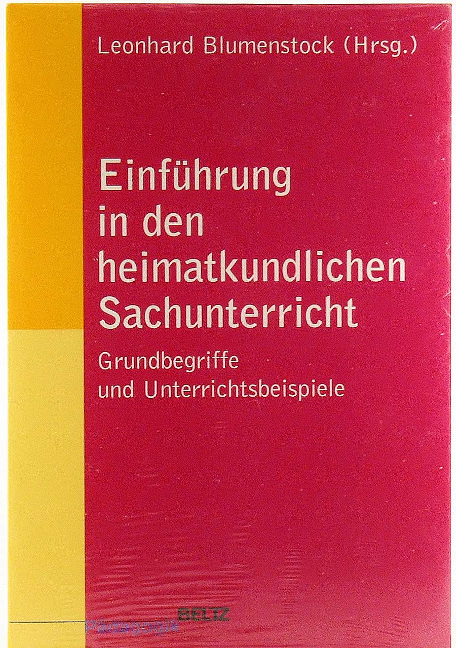 Einführung in den heimatkundlichen Sachunterricht Learning & Reference