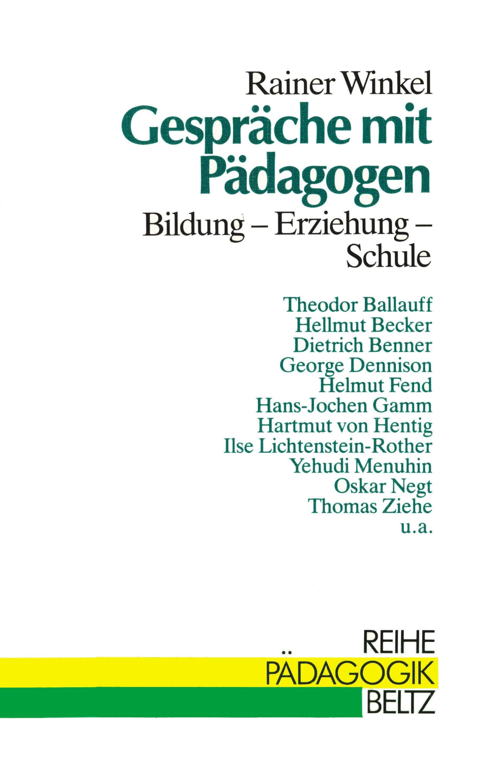 Gespräche mit Pädagogen. Bildung - Erziehung - Schule (Book on Demand) (Reihe Pädagogik) Education & Training