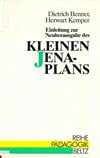 Einleitung zur Neuherausgabe des kleinen Jena-Plans (Reihe Pädagogik) Books