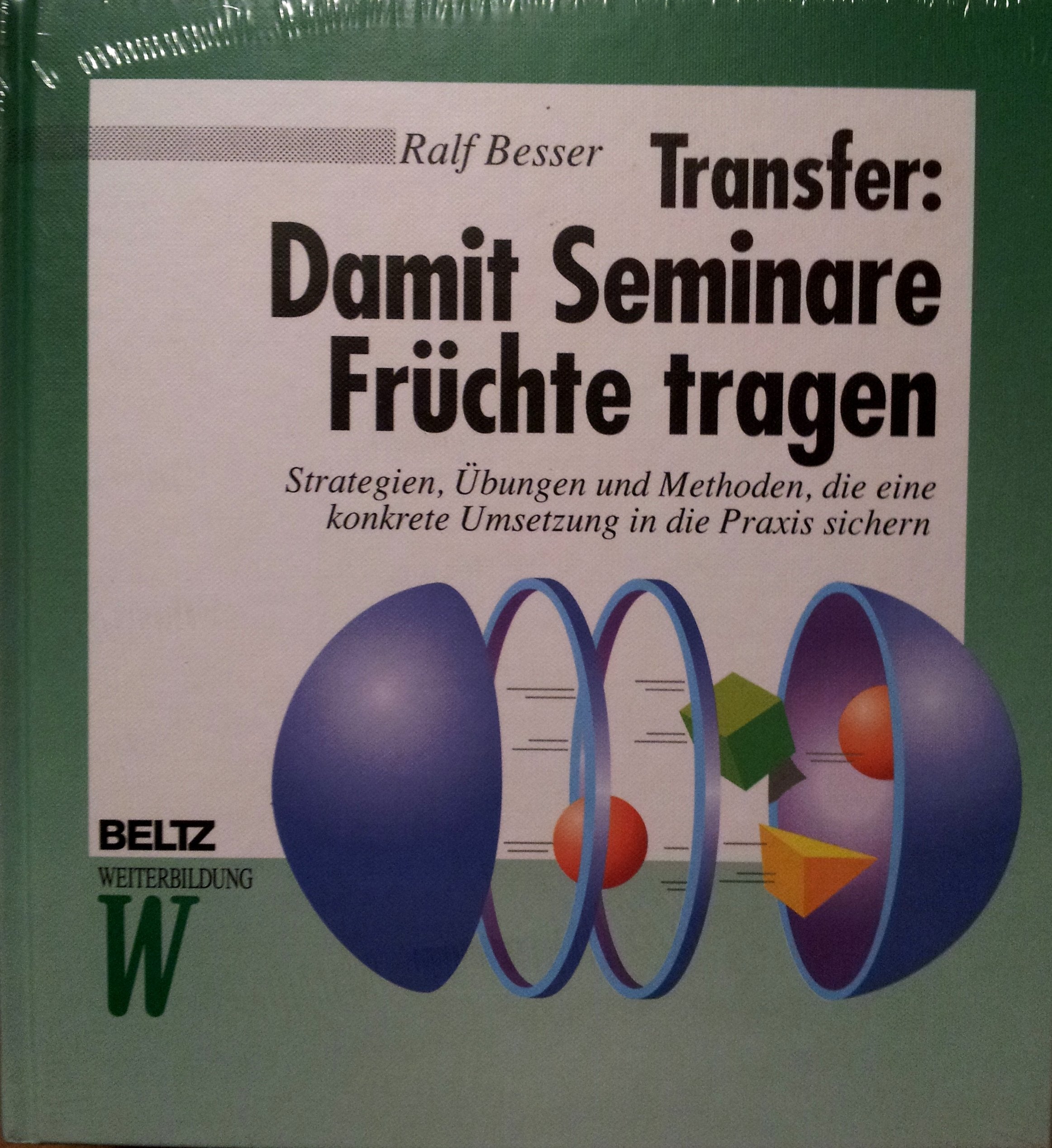 Transfer: Damit Seminare Früchte tragen Business, Finance & Career
