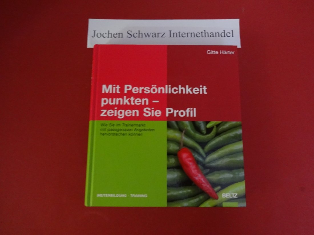 Mit Persönlichkeit punkten - zeigen Sie Profil: Wie Sie im Trainermarkt mit passgenauen Angeboten hervorstechen können Books