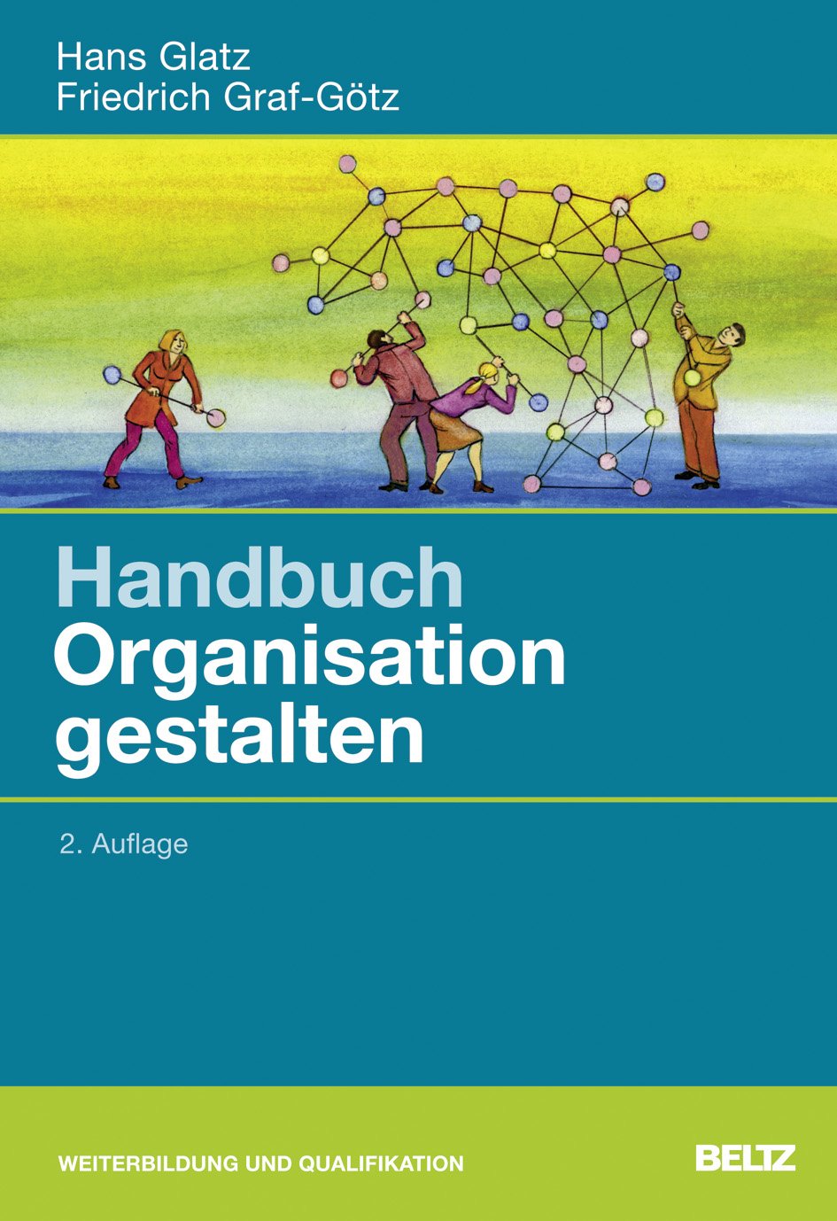 Handbuch Organisation gestalten Business, Finance & Career
