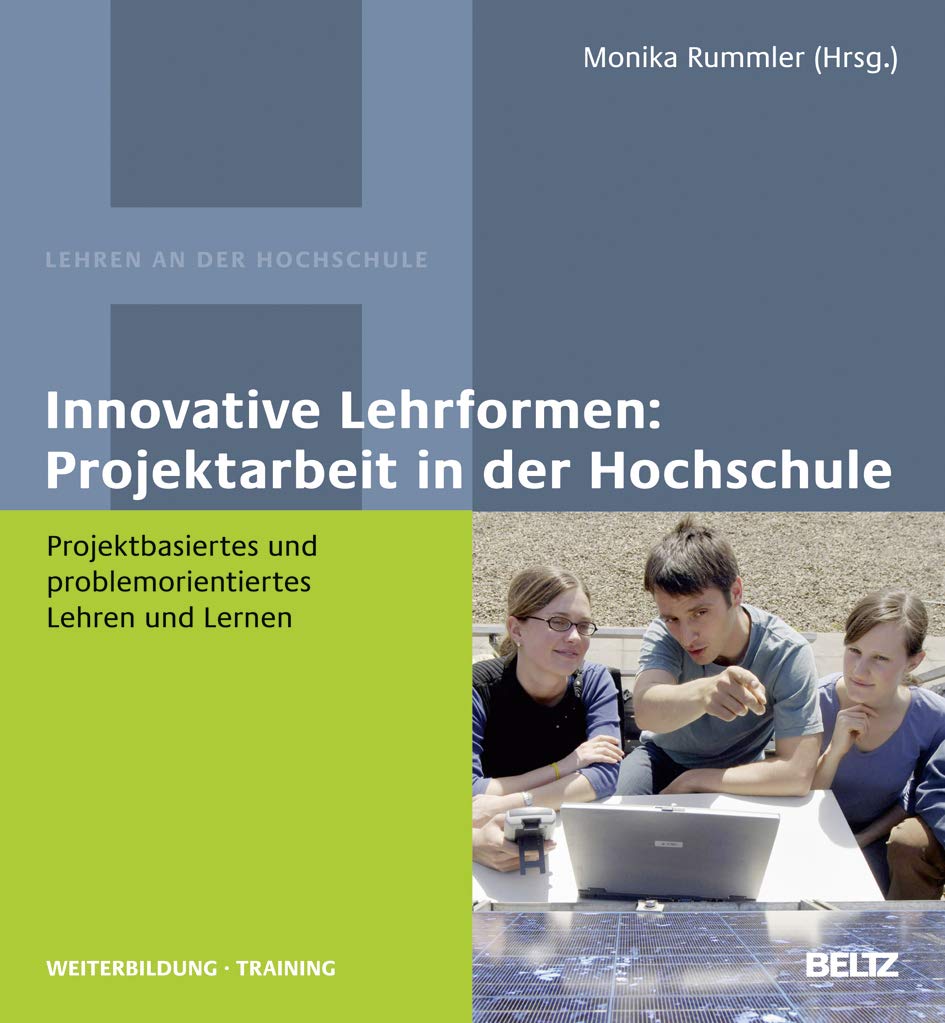 Innovative Lehrformen: Projektarbeit in der Hochschule Books