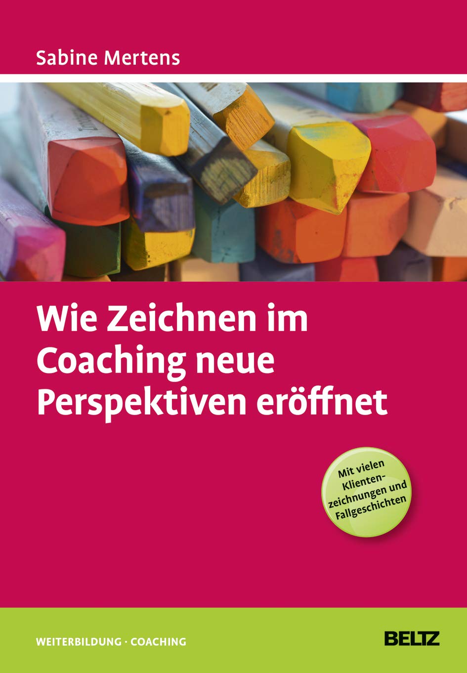 Wie Zeichnen im Coaching neue Perspektiven eröffnet Books