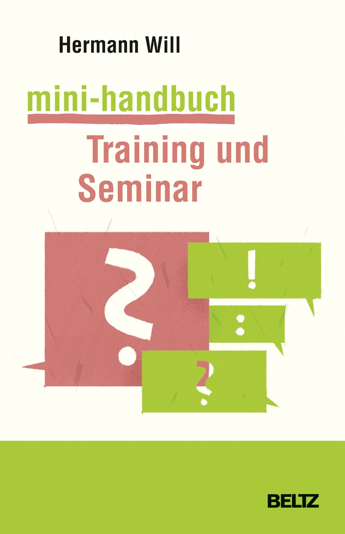 Mini-Handbuch Training und Seminar Learning & Reference