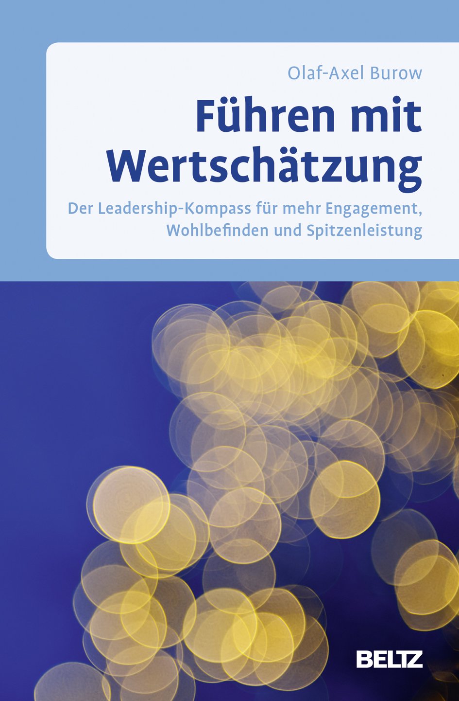 Führen mit Wertschätzung Law