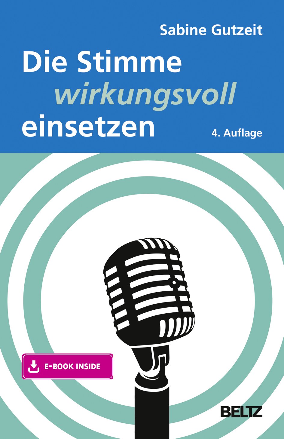 Die Stimme wirkungsvoll einsetzen Business, Finance & Career