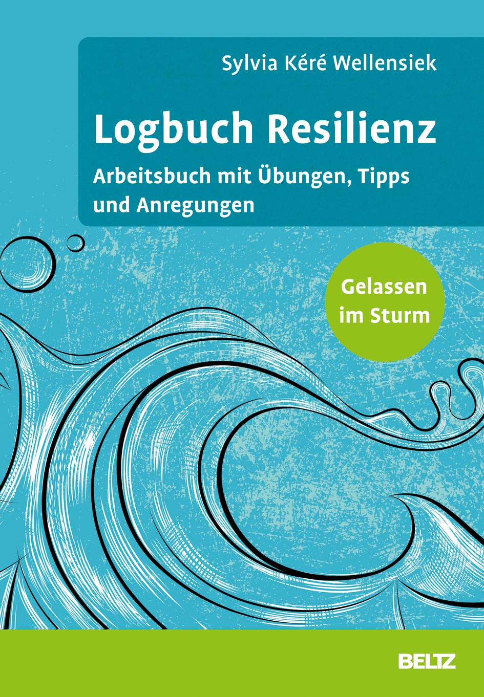 Logbuch Resilienz Business, Finance & Career