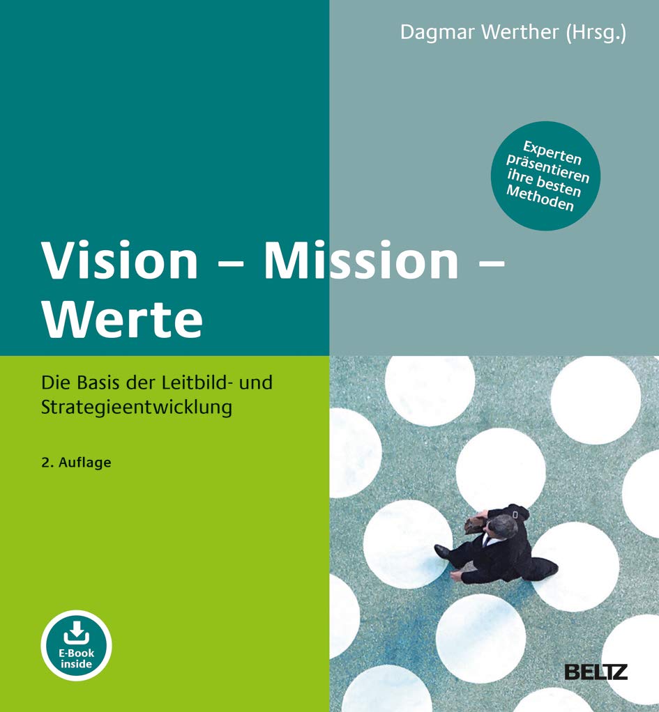 Vision - Mission - Werte Business, Finance & Career