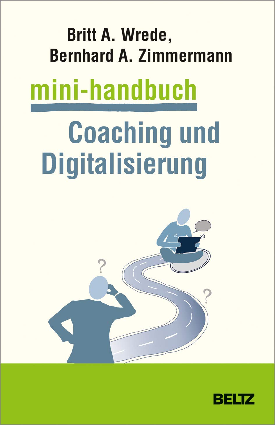 Mini-Handbuch Coaching und Digitalisierung Business, Finance & Career Books
