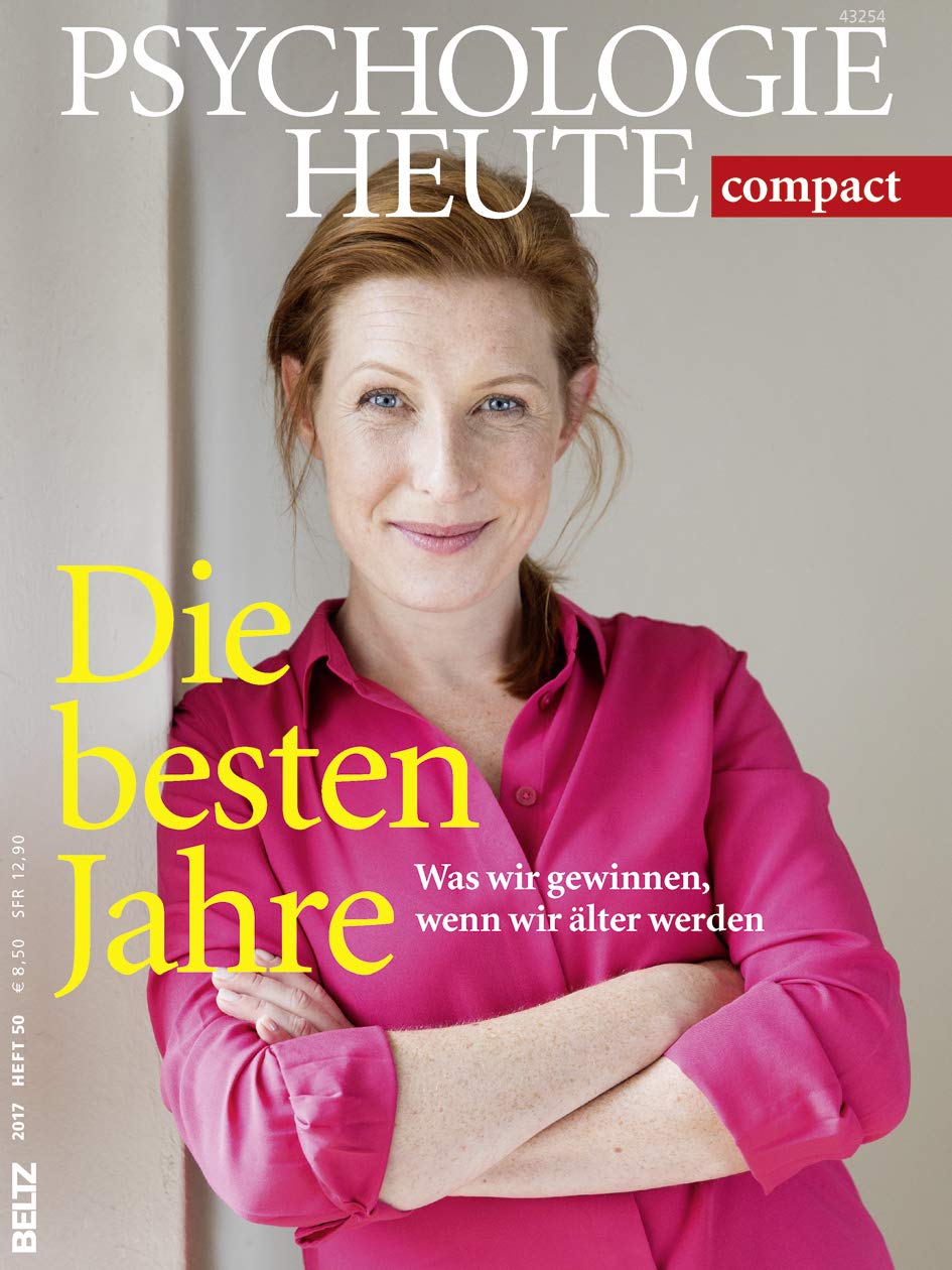 Psychologie Heute Compact 50: Die besten Jahre Health, Nutrition & Fitness