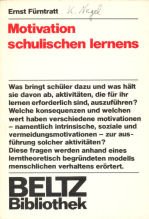 Motivation schulischen lernens. (Beltz Bibliothek) Learning & Reference