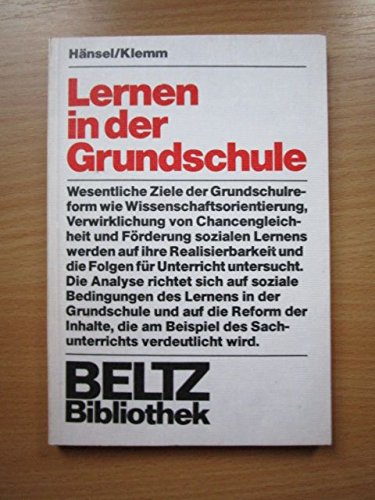 Lernen in der Grundschule. Ziele und Konsequenzen der Grundschulreform. Books