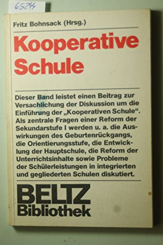 Kooperative Schule. Ziele und Möglichkeiten eines Schulkonzepts Books