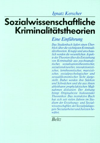 Sozialwissenschaftliche Kriminalitätstheorien. Eine Einführung Books