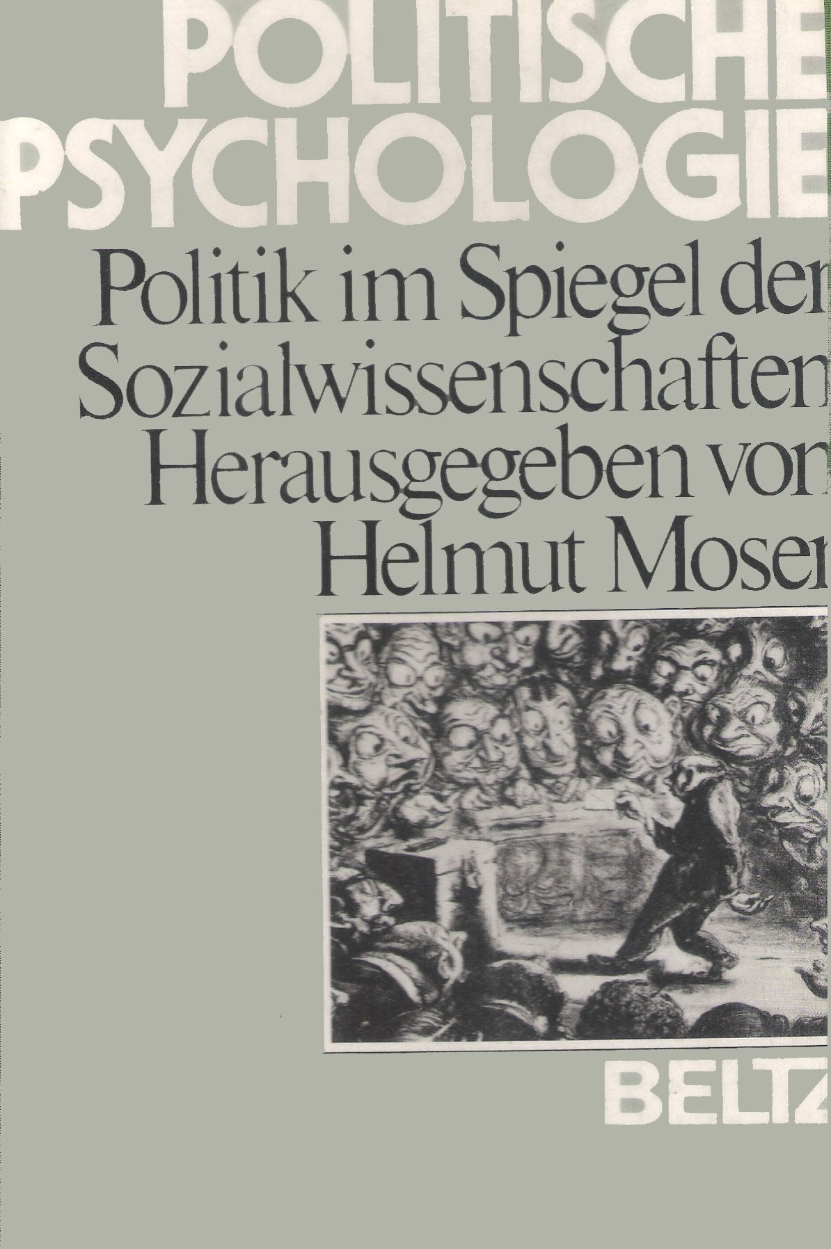 Politische Psychologie: Politik im Spiegel der Sozialwissenschaften Social Sciences