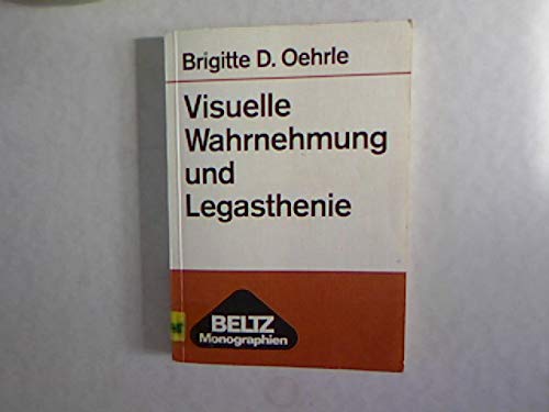 Visuelle Wahrnehmung und Legasthenie Medicine