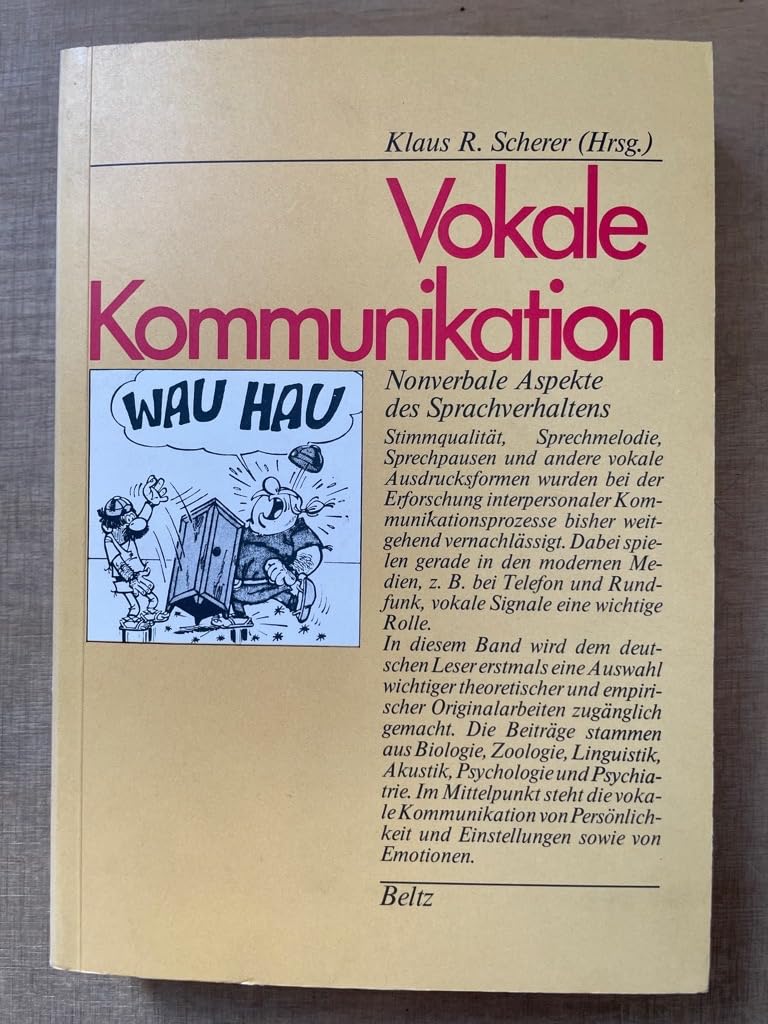 Vokale Kommunikation : nonverbale Aspekte d. Sprachverhaltens. Books