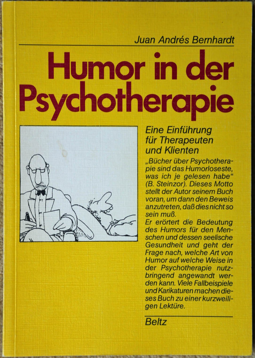 Humor in der Psychotherapie : e. Einf. für Therapeuten u... Book Books