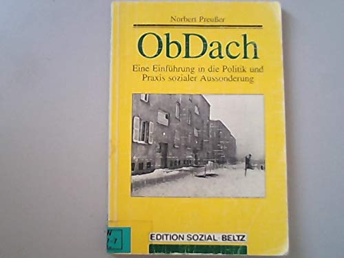 ObDach: Eine Einführung in die Politik und Praxis sozialer Aussonderung (Berufsfelder Sozialer Arbeit) Social Sciences