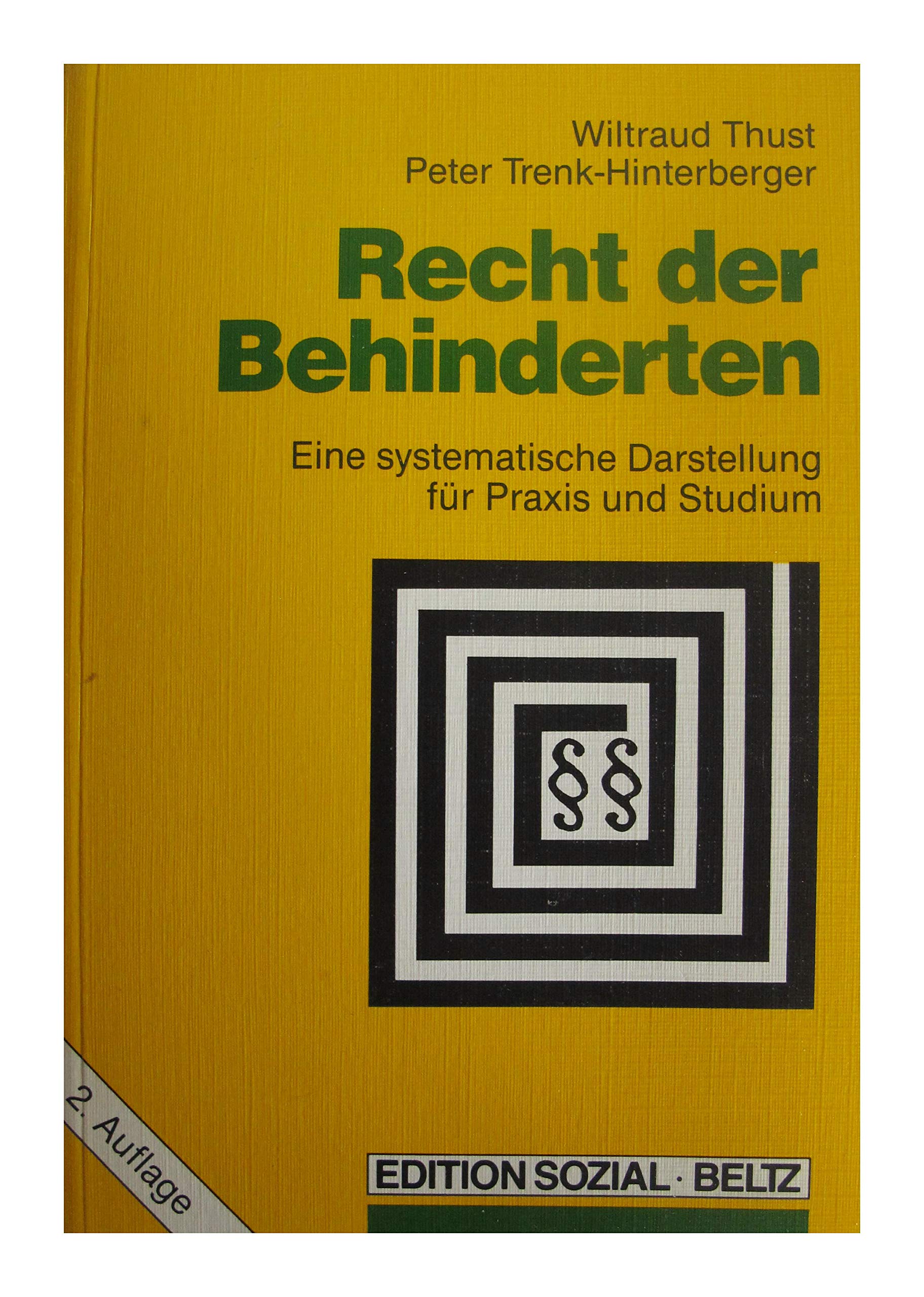 Recht der Behinderten: Eine systematische Darstellung für Praxis und Studium Books