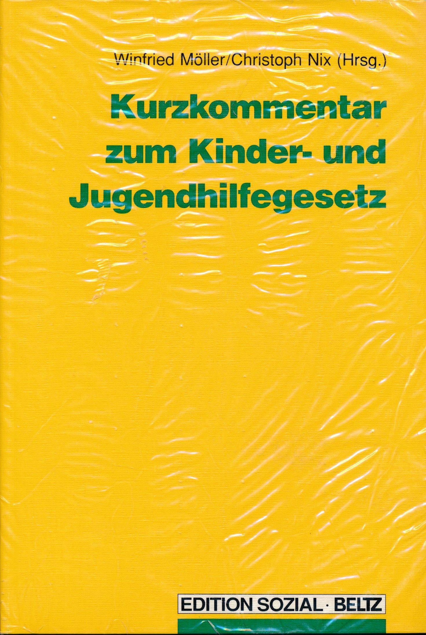 Kurzkommentar zum Kinder- und Jugendhilfegesetz: Mit den Gesetzesänderungen von 1992 und 1993 Law