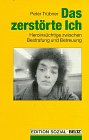 Das zerstörte Ich: Heroinsüchtige zwischen Bestrafung und Betreuung (Suchtprobleme in Pädagogik und Therapie) Medicine