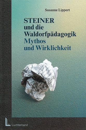 Steiner und die Waldorfpädagogik book