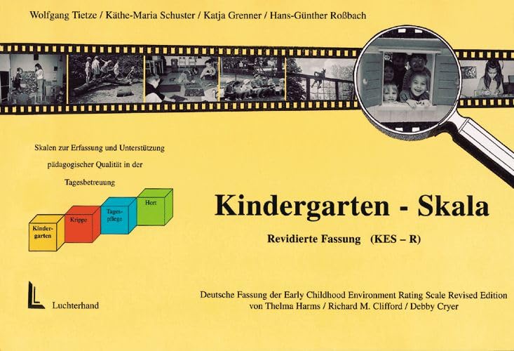 Kindergarten-Skala (KES-R): Feststellung und Unterstützung pädagogischer Qualität in Kindergärten: Revidierte Fassung (KES-R) Books