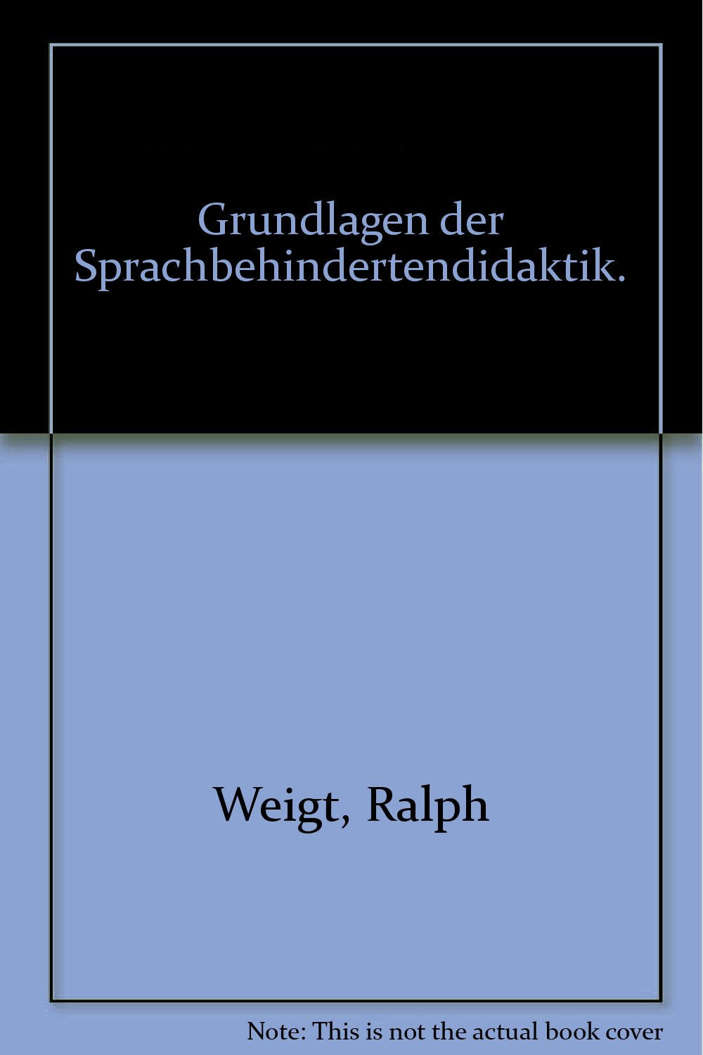 Grundlagen der Sprachbehindertendidaktik Education & Training