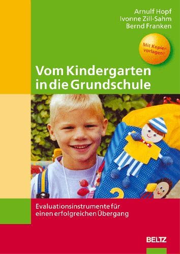 Vom Kindergarten in die Grundschule. book