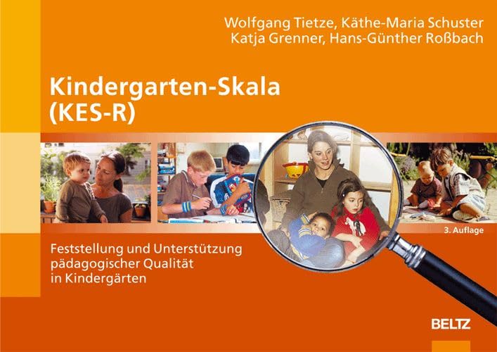 Kindergarten-Skala (KES-R): Feststellung und Unterstützung pädagogischer Qualität in Kindergärten Business, Finance & Career
