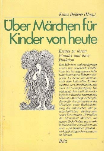 Über Märchen für Kinder von heute: Essays zu ihrem Wandel und ihrer Funktion (Jugendliteratur heute) Books