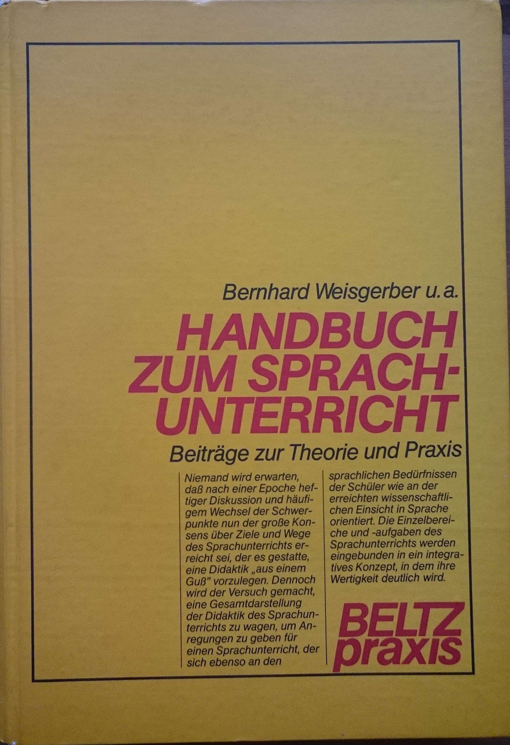 Handbuch zum Sprachunterricht: Beiträge zur Theorie und Praxis book