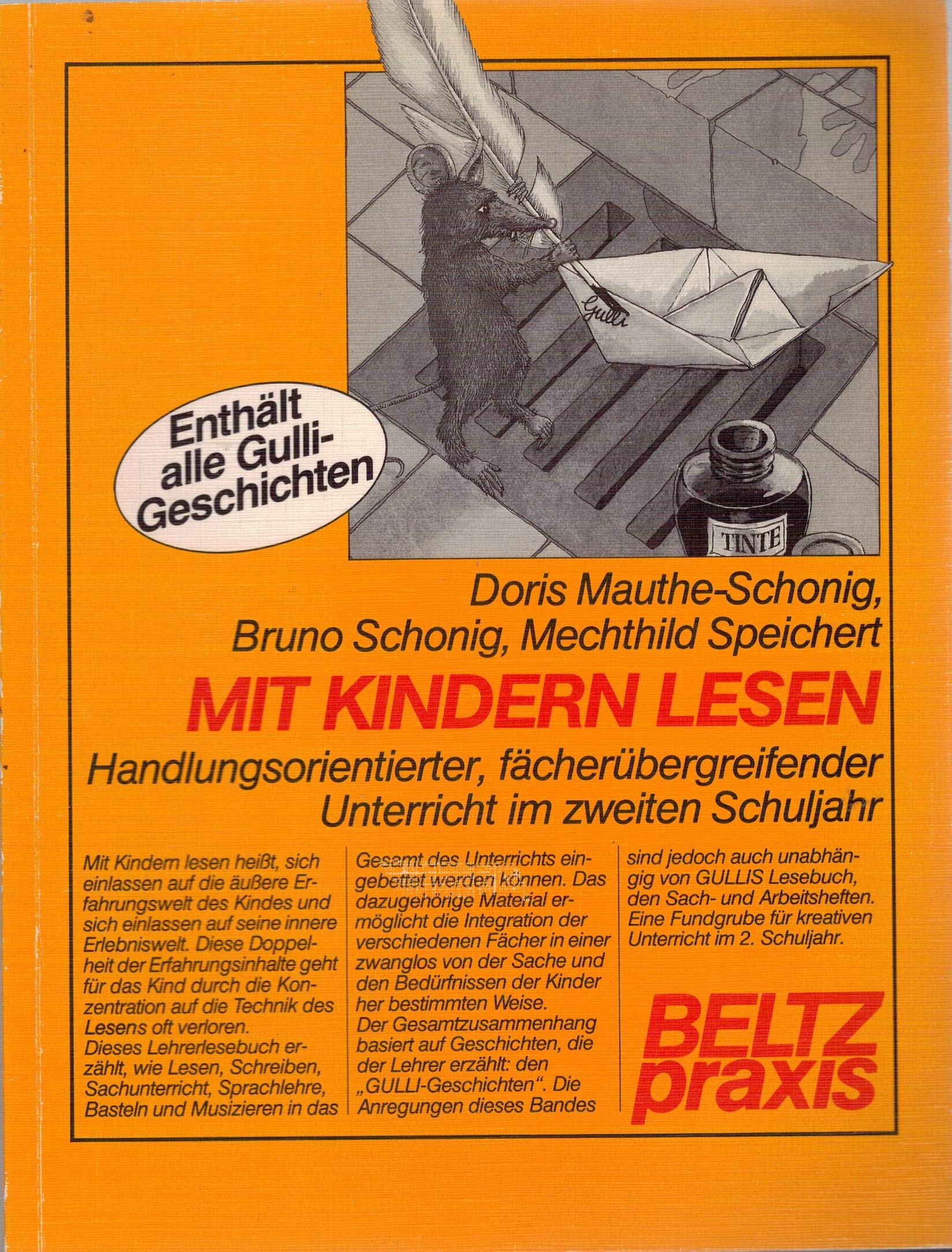 Mit Kindern lesen : Handlungsorientierter, fächerübergreifender Unterricht im 2. Schuljahr ; mit den Gulli-Geschichten. book