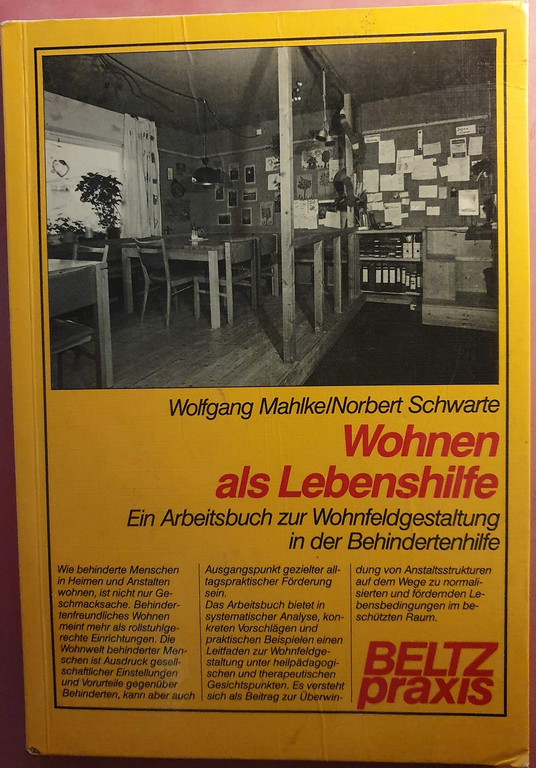 Wohnen als Lebenshilfe. Ein Arbeitsbuch zur Wohnfeldgestaltung in der Behindertenhilfe book