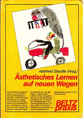 Ästhetisches Lernen auf neuen Wegen (Werkstattbuch Grundschule) Education & Training